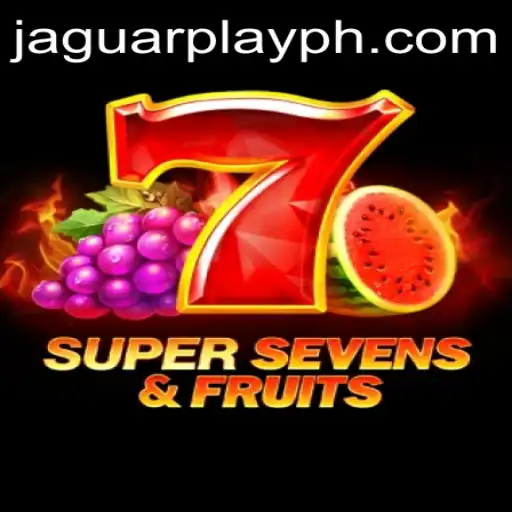 Exploring the Thrills of 7SuperSevensFruits: A Comprehensive Guide