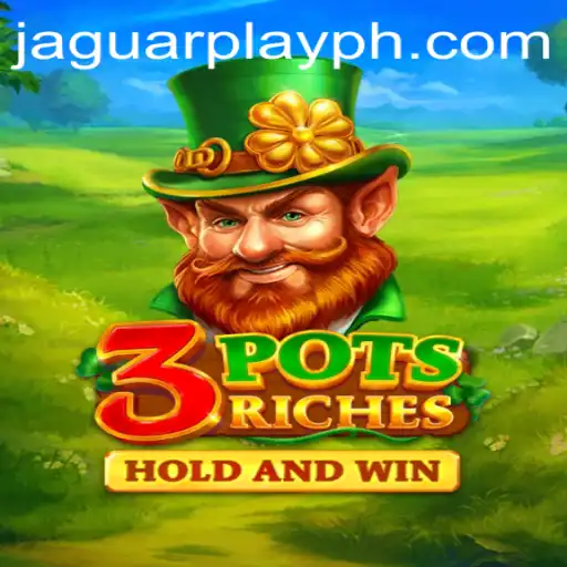 Discover the Excitement of 3potsRiches: A Deep Dive into the Game and Its Jaguar Play Feature