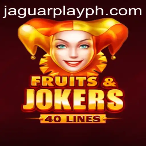 Exploring the Vibrant World of FruitsAndJokers40: A Guide to Play and Strategy