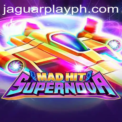 Discover the Excitement of MadHitSupernova: A Thrilling Journey with Jaguar Play